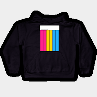 Pansexual - Love always wins Kids Hoodie